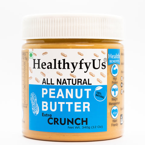 HealthyfyUs ALL NATURAL EXTRA CRUNCH PEANUT BUTTER